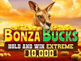 Bonza Bucks Hold And Win Extreme 10,000